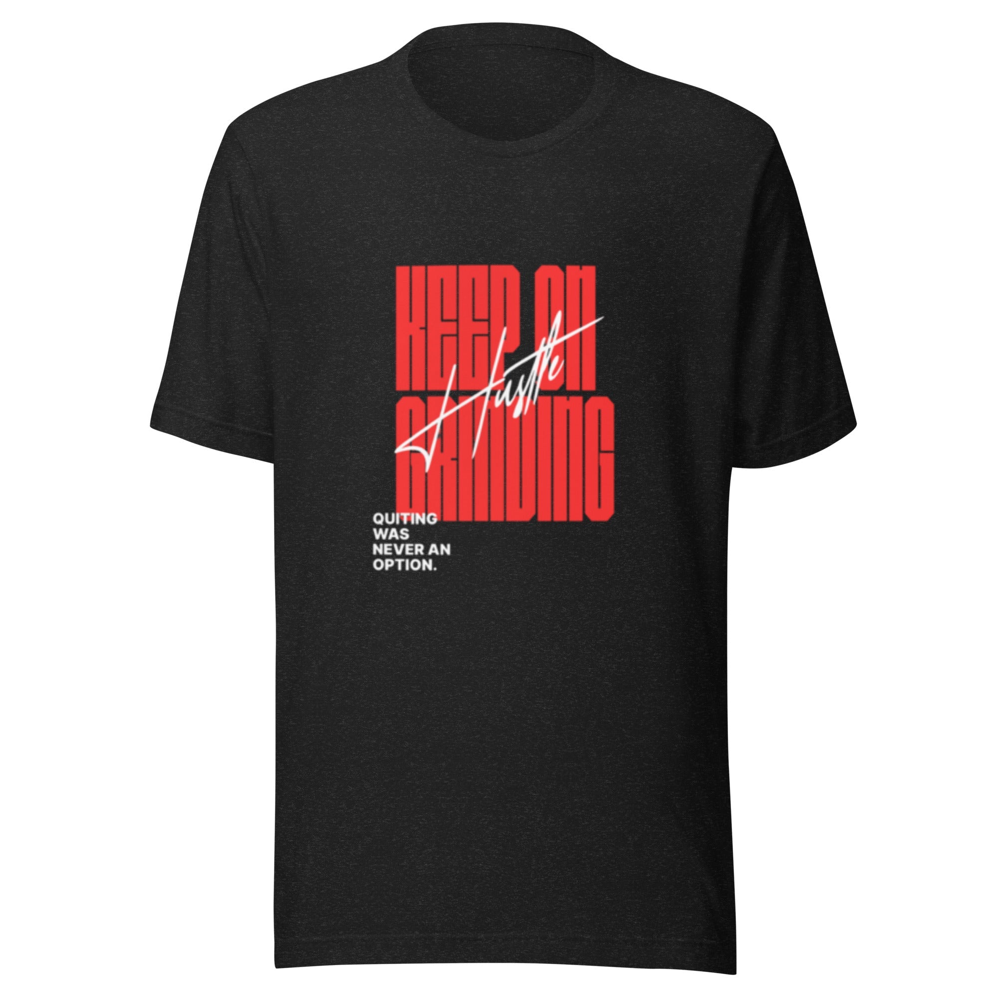 Hustle Theme T-Shirts